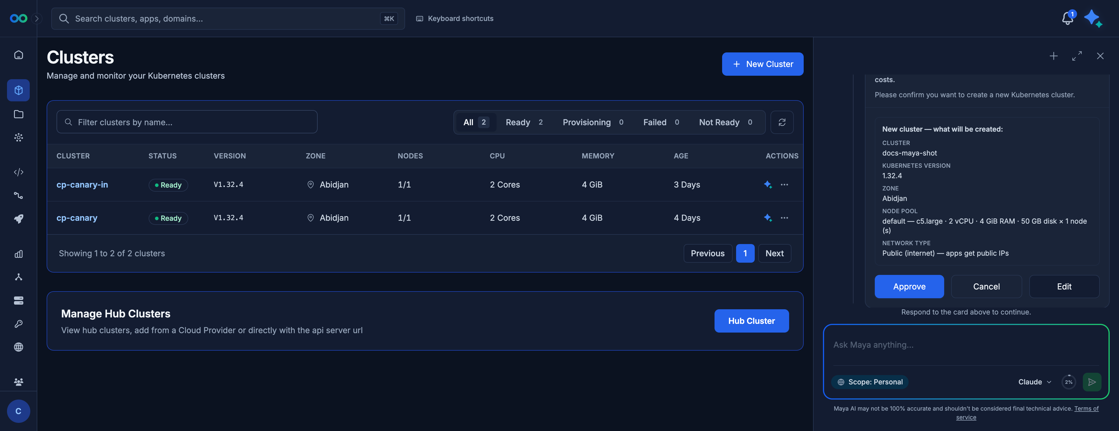Maya confirmation card listing the cluster, version, zone, node pool, and network type